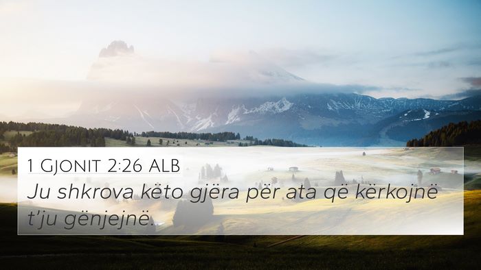 1 Gjonit 2:26 ALB Bible Verse Image