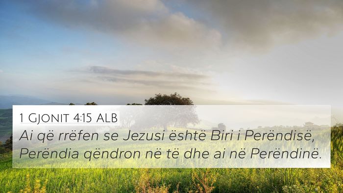 1 Gjonit 4:15 ALB Bible Verse Image