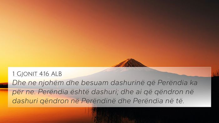 1 Gjonit 4:16 ALB Bible Verse Image