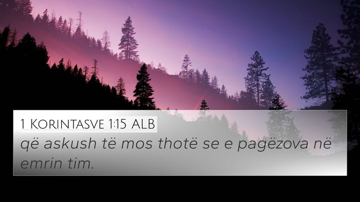 1 Korintasve 1:15 ALB Bible Verse Image