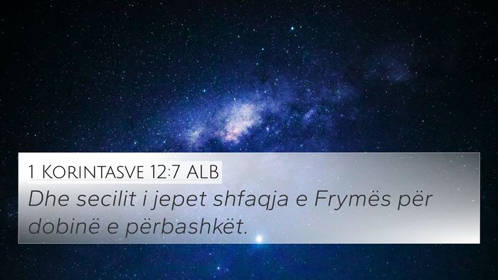 1 Korintasve 12:7 ALB Bible Verse Image