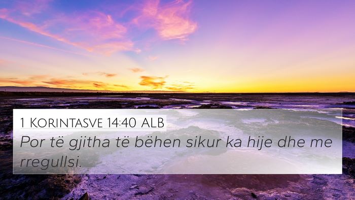 1 Korintasve 14:40 ALB Bible Verse Image