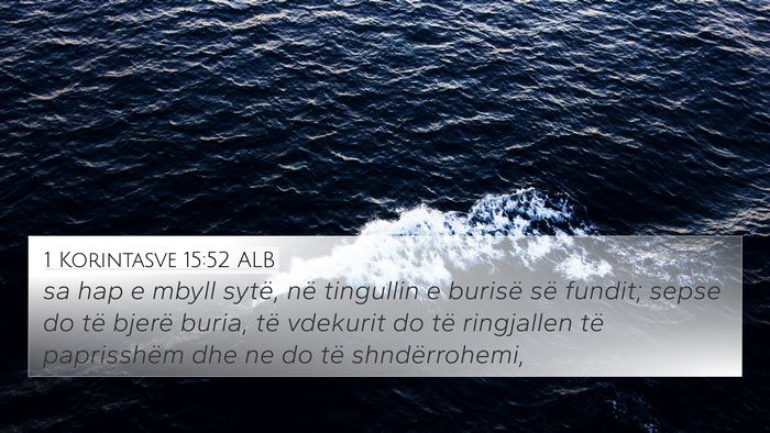 1 Korintasve 15:52 ALB Bible Verse Image