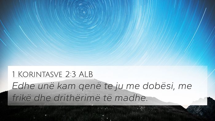 1 Korintasve 2:3 ALB Bible Verse Image