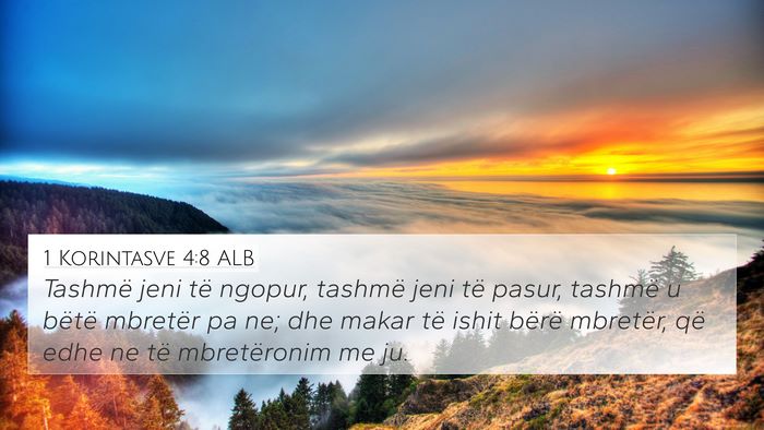 1 Korintasve 4:8 ALB Bible Verse Image