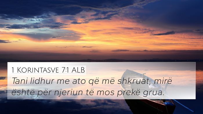 1 Korintasve 7:1 ALB Bible Verse Image