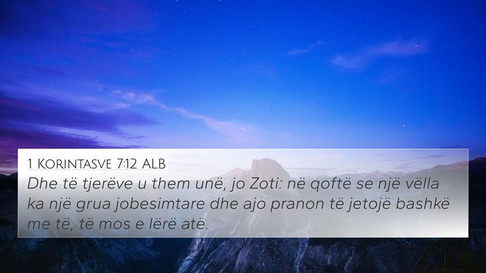 1 Korintasve 7:12 ALB Bible Verse Image