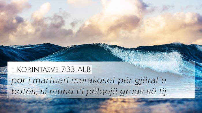 1 Korintasve 7:33 ALB Bible Verse Image