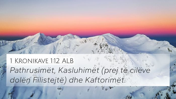 1 Kronikave 1:12 ALB Bible Verse Image