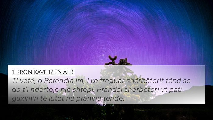 1 Kronikave 17:25 ALB Bible Verse Image
