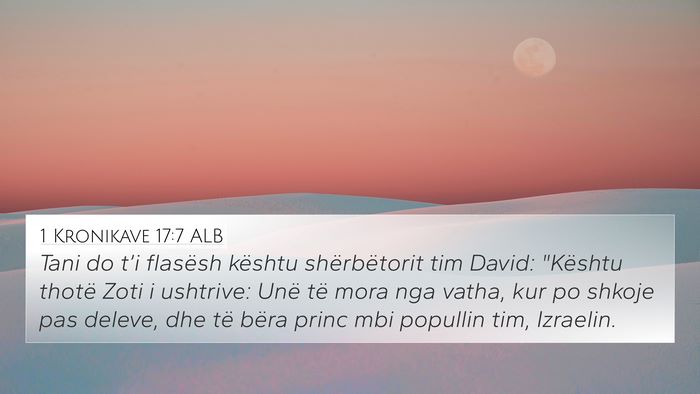1 Kronikave 17:7 ALB Bible Verse Image