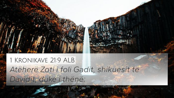 1 Kronikave 21:9 ALB Bible Verse Image