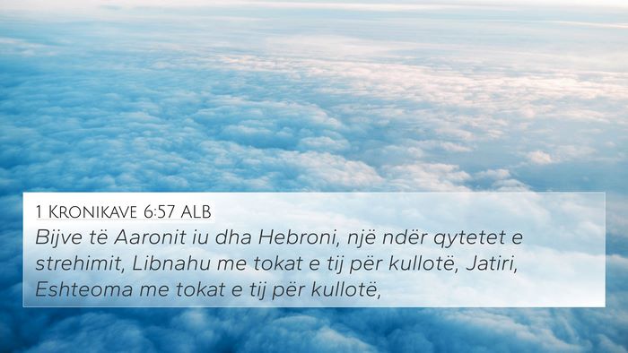 1 Kronikave 6:57 ALB Bible Verse Image