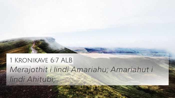 1 Kronikave 6:7 ALB Bible Verse Image