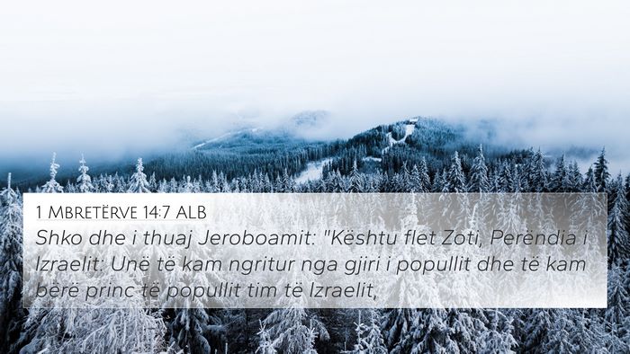 1 Mbretërve 14:7 ALB Bible Verse Image