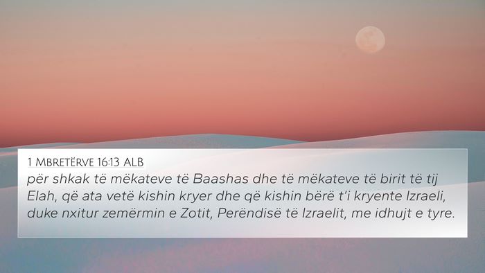 1 Mbretërve 16:13 ALB Bible Verse Image