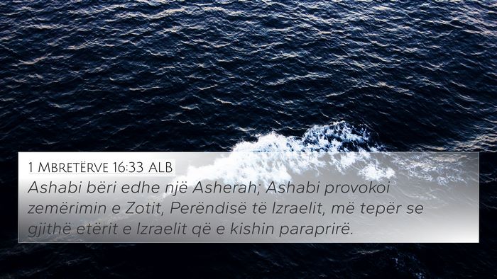 1 Mbretërve 16:33 ALB Bible Verse Image