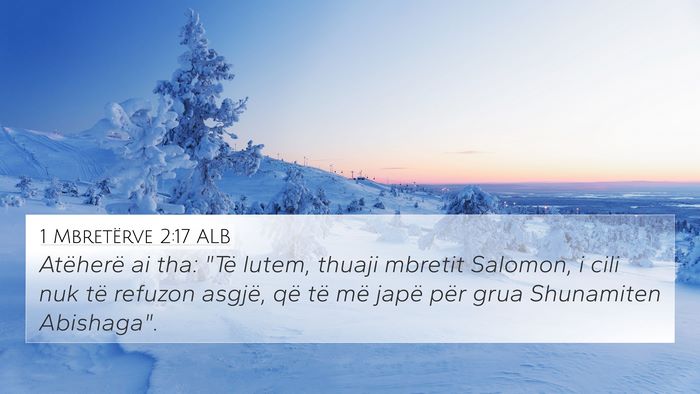1 Mbretërve 2:17 ALB Bible Verse Image