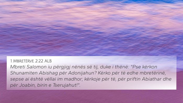 1 Mbretërve 2:22 ALB Bible Verse Image