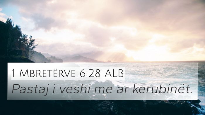 1 Mbretërve 6:28 ALB 4K Wallpaper - Pastaj i veshi me ar - 4K Wallpaper Bible Verse