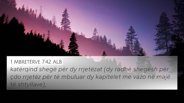 1 Mbretërve 7:42 ALB Bible Verse Image