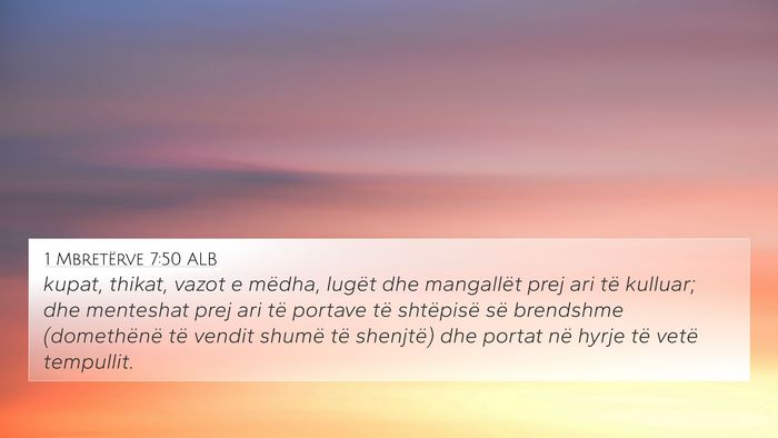 1 Mbretërve 7:50 ALB Bible Verse Image