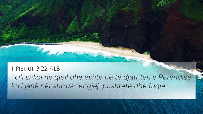 1 Pjetrit 3:22 ALB Bible Verse Image