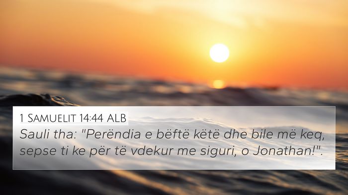 1 Samuelit 14:44 ALB Bible Verse Image