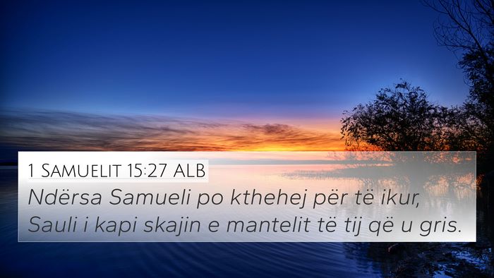 1 Samuelit 15:27 ALB Bible Verse Image