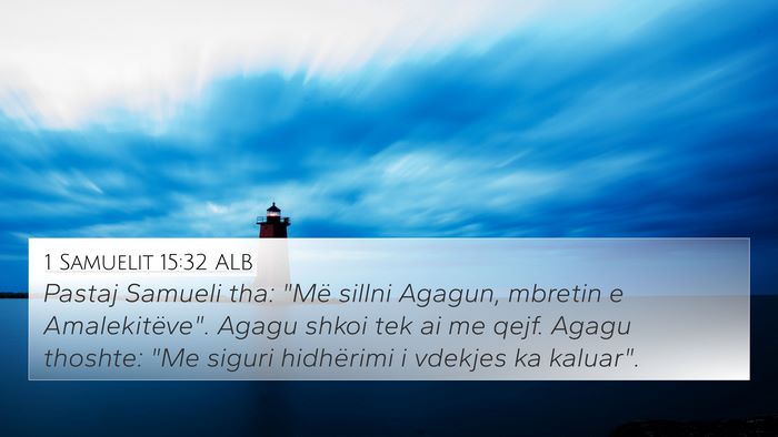 1 Samuelit 15:32 ALB 4K Wallpaper - Pastaj Samueli tha: 