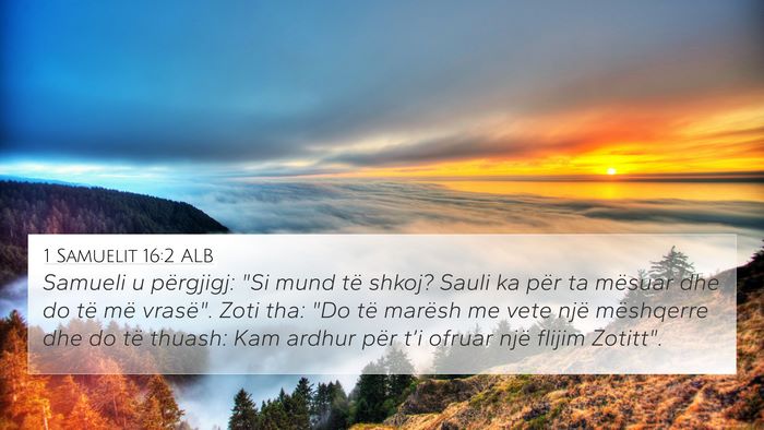 1 Samuelit 16:2 ALB Bible Verse Image