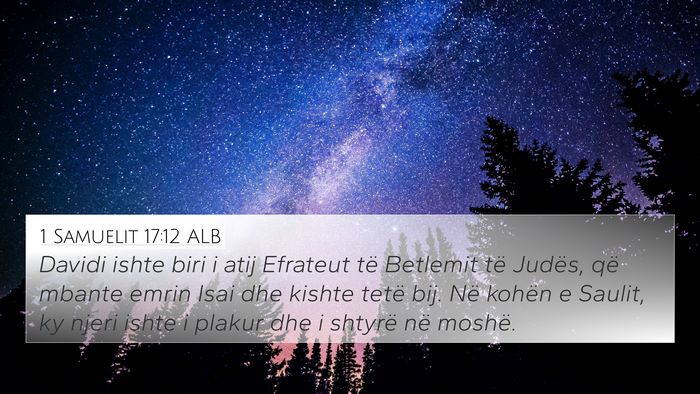 1 Samuelit 17:12 ALB Bible Verse Image
