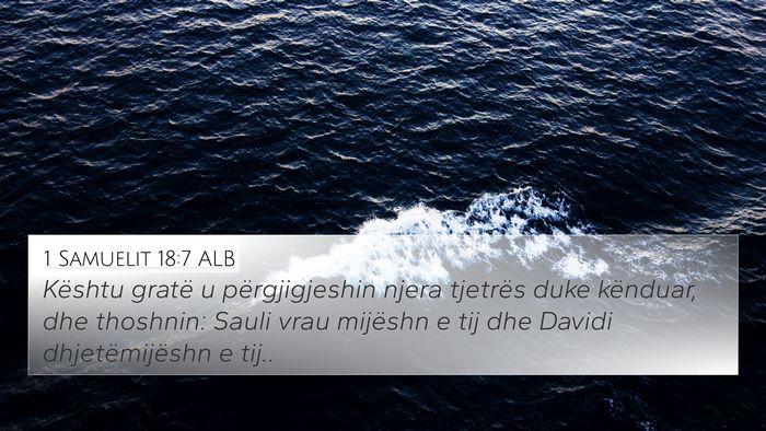 1 Samuelit 18:7 ALB Bible Verse Image