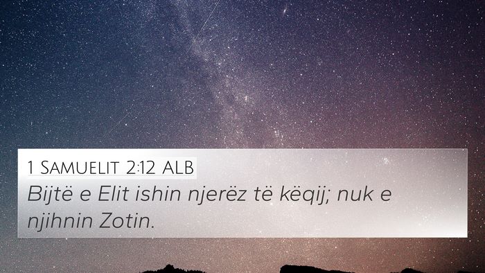 1 Samuelit 2:12 ALB Bible Verse Image