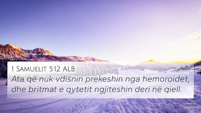 1 Samuelit 5:12 ALB Bible Verse Image