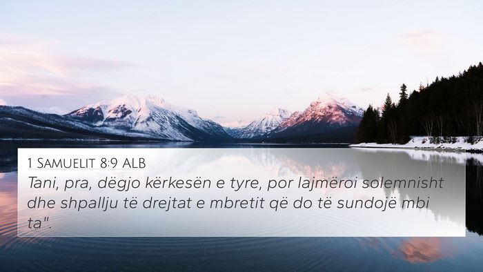 1 Samuelit 8:9 ALB Bible Verse Image