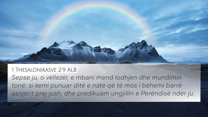 1 Thesalonikasve 2:9 ALB Bible Verse Image