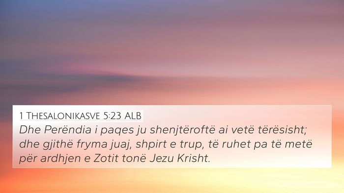 1 Thesalonikasve 5:23 ALB Bible Verse Image