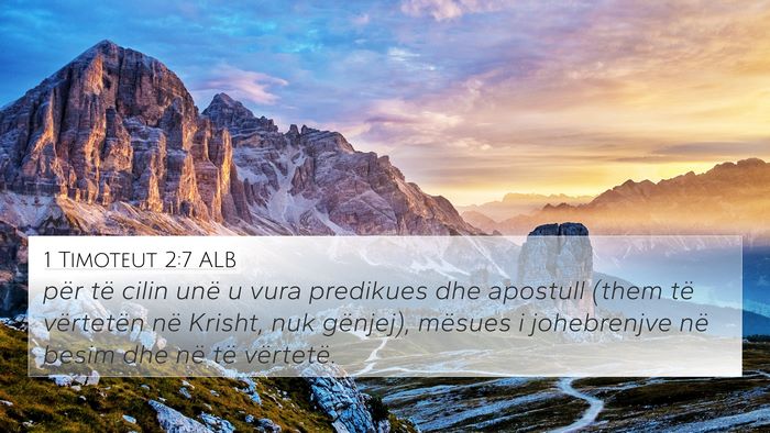 1 Timoteut 2:7 ALB Bible Verse Image