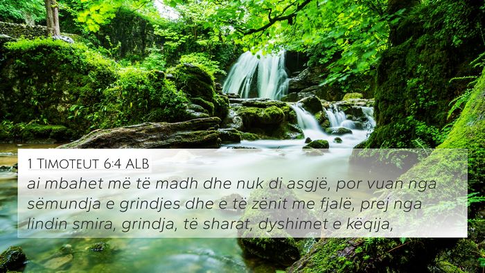 1 Timoteut 6:4 ALB Bible Verse Image