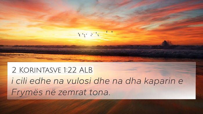 2 Korintasve 1:22 ALB Bible Verse Image