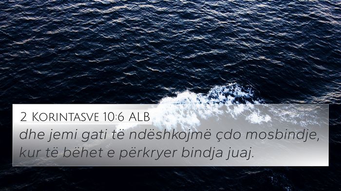 2 Korintasve 10:6 ALB Bible Verse Image