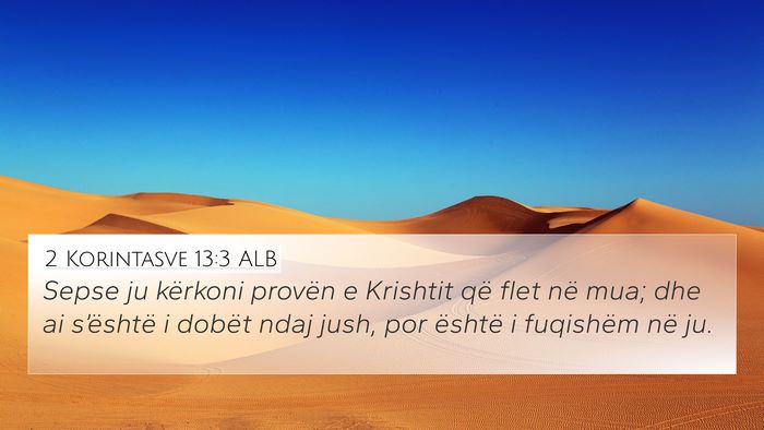 2 Korintasve 13:3 ALB Bible Verse Image