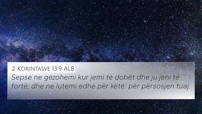 2 Korintasve 13:9 ALB Bible Verse Image