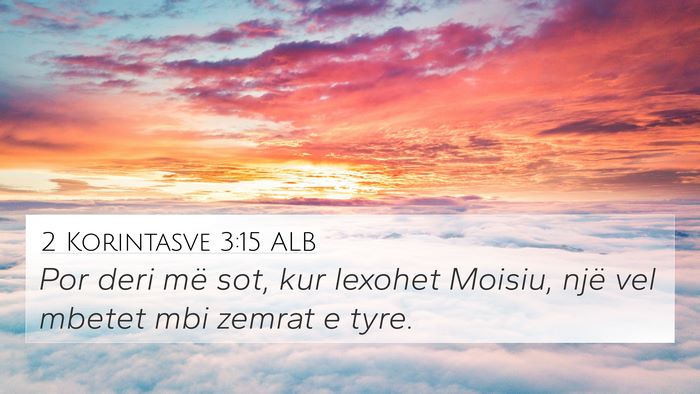 2 Korintasve 3:15 ALB Bible Verse Image