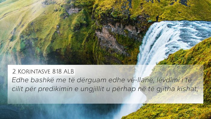 2 Korintasve 8:18 ALB Bible Verse Image