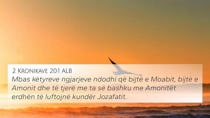 2 Kronikave 20:1 ALB Bible Verse Image