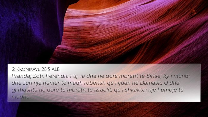 2 Kronikave 28:5 ALB Bible Verse Image
