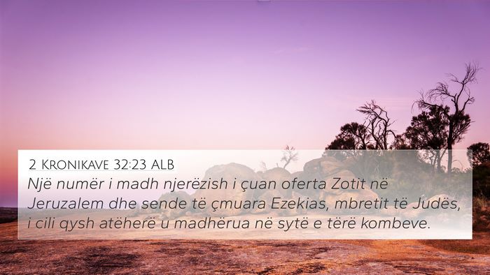 2 Kronikave 32:23 ALB Bible Verse Image