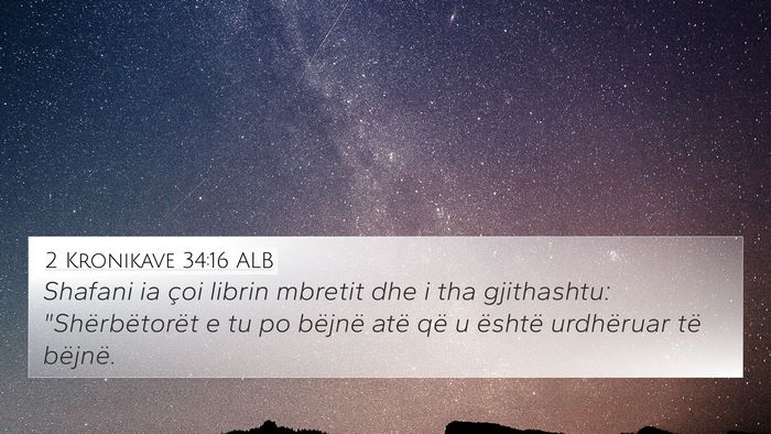 2 Kronikave 34:16 ALB Bible Verse Image